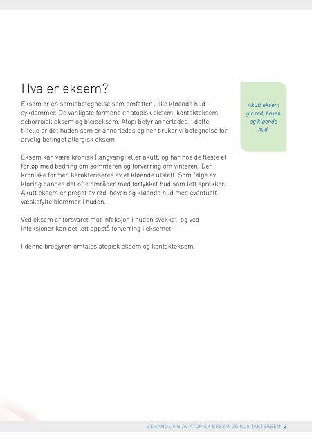 eksemet. For at behandling - Norges Astma- og Allergiforbund