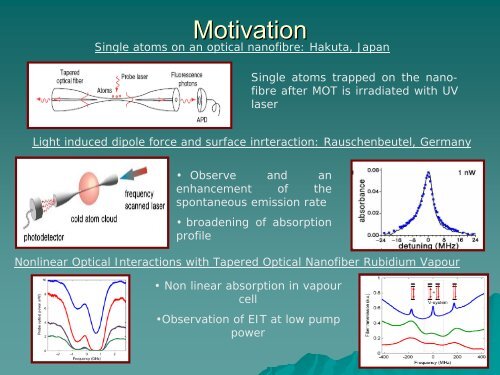 Tapered optical fibres as a probe from MOT characteristics