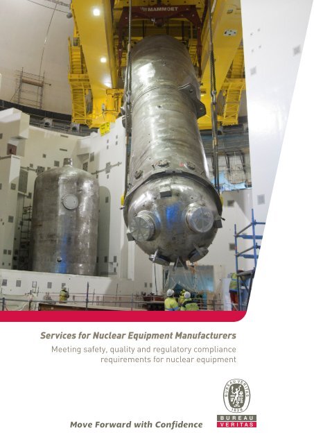 Services for Nuclear Equipment Manufacturers - Bureau Veritas