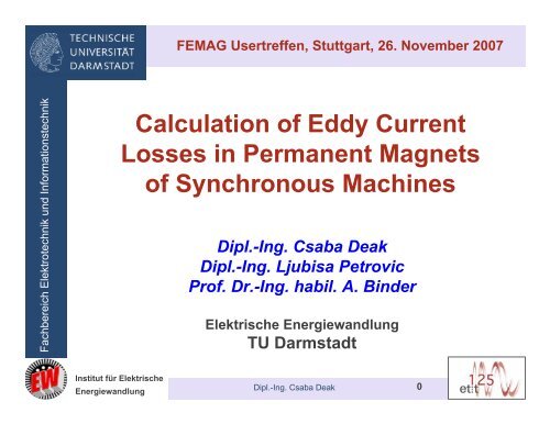Calculation of Eddy Current Losses in Permanent Magnets of ...