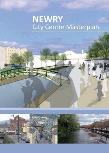 Newry City Centre Masterplan - Department for Social Development