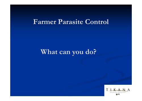 Farmer Parasite Control What can you do?