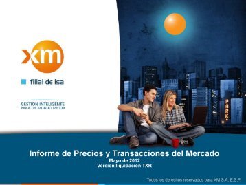Informe de Precios y Transacciones del Mercado - XM