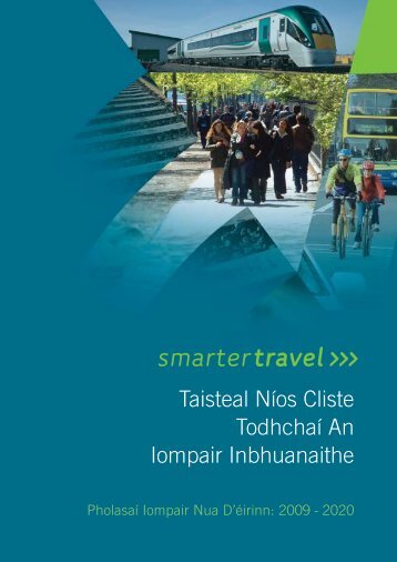 Taisteal Níos Cliste Todhchaí An Iompair ... - Smarter Travel