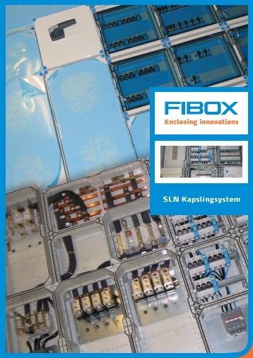 Fibox SLN Modulopbygget tavlesystem