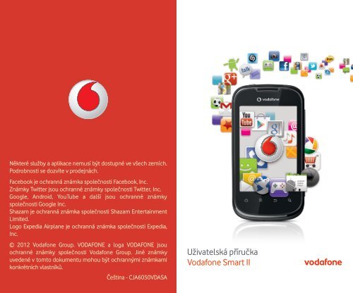 User manual Vodafone Smart II UÅ¾ivatelskÃ¡ pÅ™ÃruÄ ka