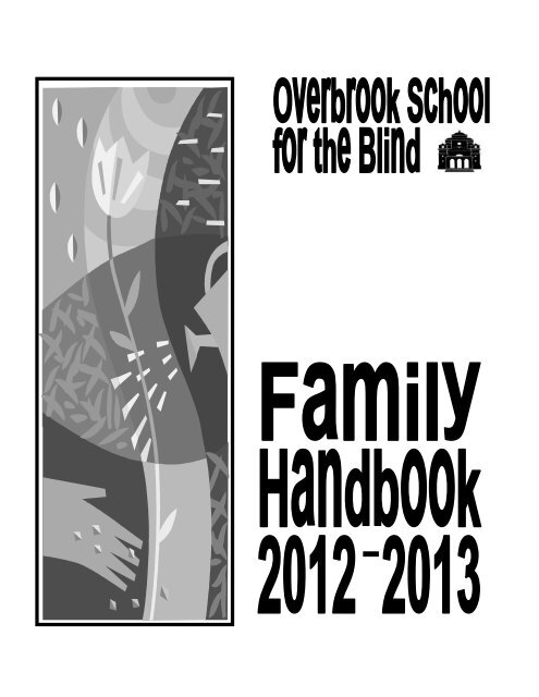 Overbrook School for the Blind Family Handbook