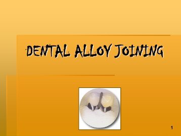 DENTAL ALLOY JOINING - Randwick College Wiki