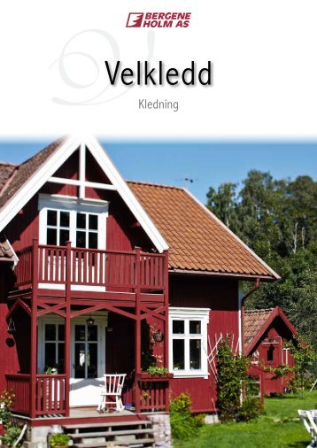 Velkledd - Bergene Holm