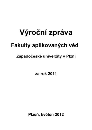 VÃ½roÄnÃ­ zprÃ¡va FAV za rok 2011 - Fakulta aplikovanÃ½ch vÄd ...