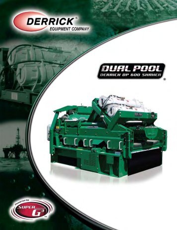 Dual Pool 600 Series Shaker - Derrick Equipment Company