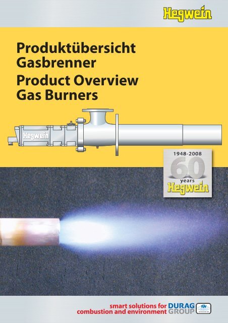 Produktübersicht Gasbrenner Product Overview Gas Burners - Durag