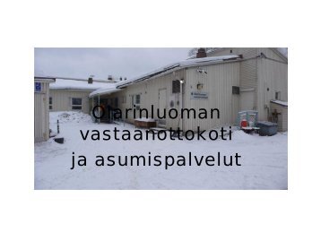 Lataa Olarinluoman vastaanottokodin esittely - Asunto ensin