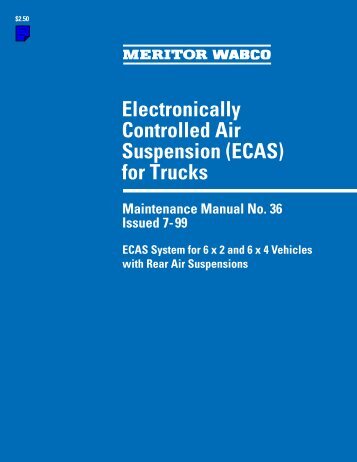 Electronically Controlled Air Suspension (ECAS ... - Meritor WABCO