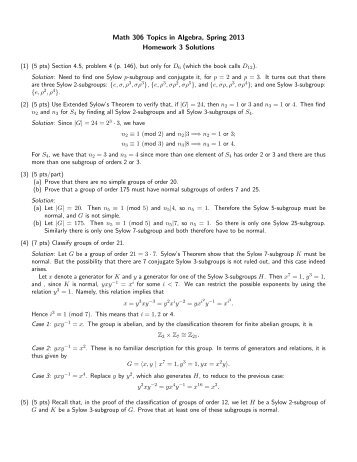 Math 306 Topics in Algebra, Spring 2013 Homework 3 Solutions