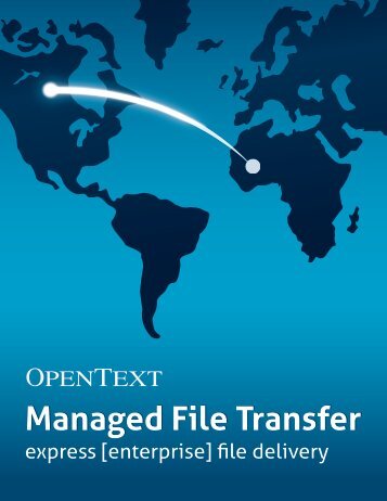 Managed File Transfer - OpenText