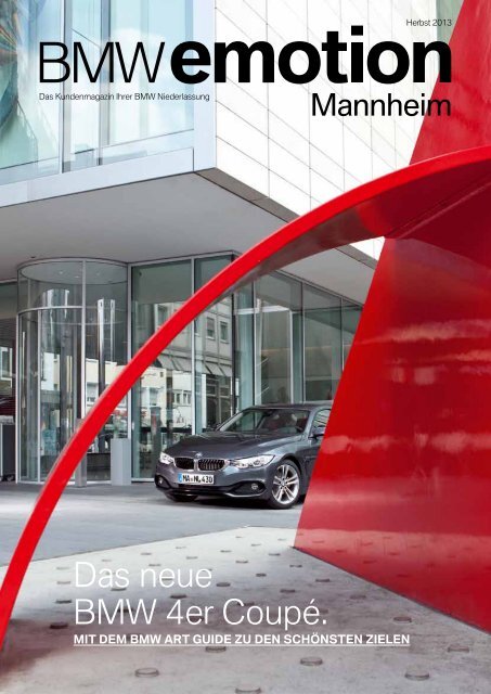 BMW emotion 03/2013 Ausgabe hier als PDF herunterladen.
