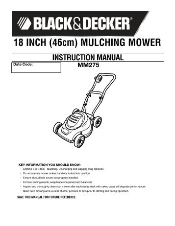 18 INCH (46cm) MULCHING MOWER - Black & Decker ServiceNet