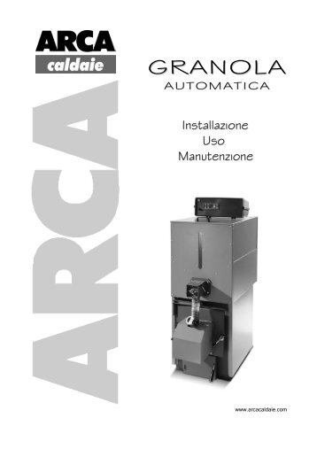 Granola AUTOMATICA - Arca Caldaie