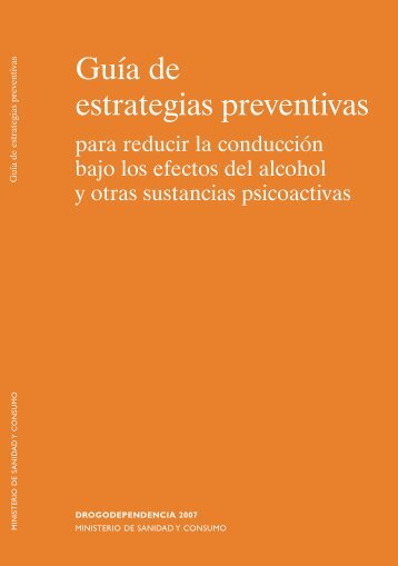 Guía de estrategias preventivas para reducir la conducción bajo los ...