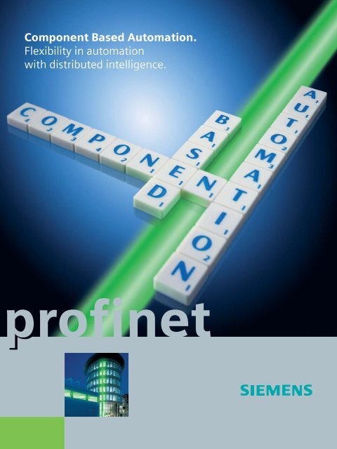 Component Based Automation. Flexibility in automation ... - Siemens