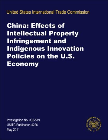 China: Effects of Intellectual Property Infringement and ... - USITC