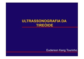 USG TIREOIDE ANN - Prof. Euderson Kang