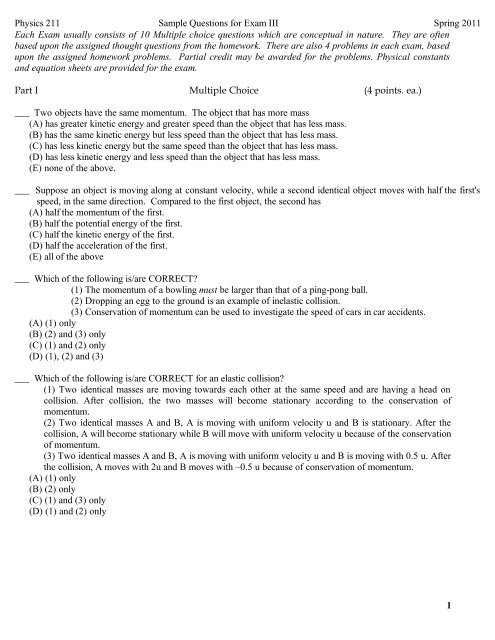 Physics 211 Sample Questions for Exam III Spring 2011 Each Exam ...