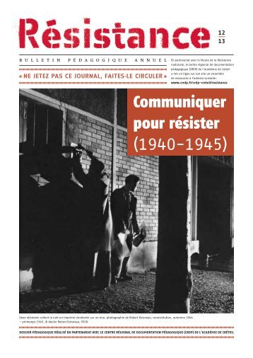 Communiquer pour rÃ©sister (1940-1945) - Le MusÃ©e de la ...