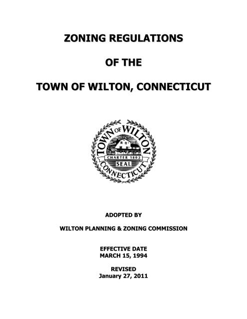 ZONING REGULATIONS OF THE TOWN OF WILTON, CONNECTICUT