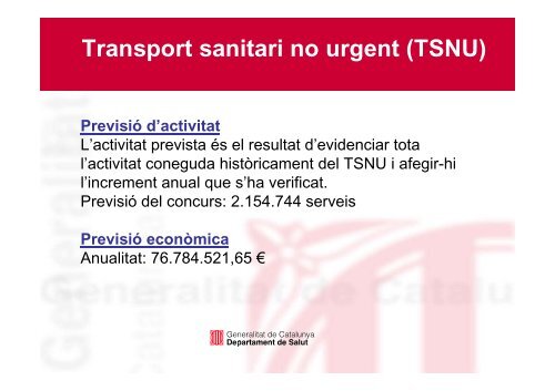 Transport sanitari no urgent (TSNU) - Generalitat de Catalunya