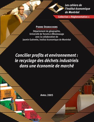 le recyclage des dÃ©chets industriels dans une Ã©conomie de ... - IEDM