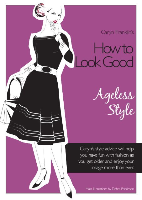 ageless style.indd - Caryn Franklin's How to Look Good