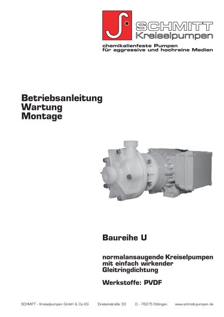 Betriebsanleitung - Baureihe U - SCHMITT-Kreiselpumpen