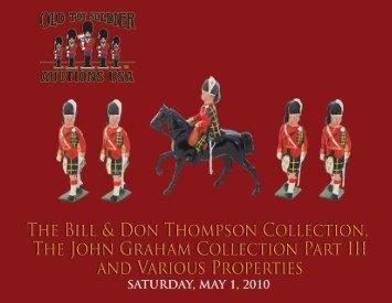 The Bill & Don Thompson Colle CT - Old Toy Soldier Auctions