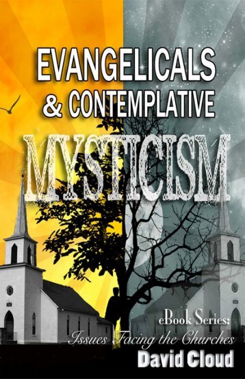 Evangelicals and Contemplative Mysticism - Way of Life Literature