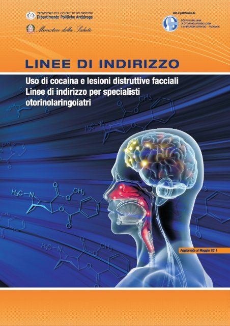 Uso di cocaina e lesioni distruttive facciali: linee - Dronet