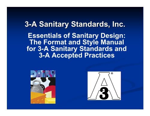 Presentation Slides (PDF) - 3-A Sanitary Standards