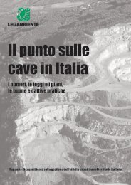 Il punto sulle cave in Italia - Legambiente