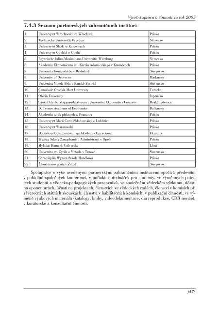 VÃƒÂ½roÃ„ÂnÃƒÂ­ zprÃƒÂ¡va o Ã„Âinnosti za rok 2005 - SlezskÃƒÂ¡ univerzita v OpavÃ„Â›