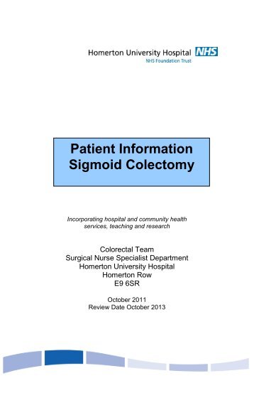 Patient Information Sigmoid Colectomy - Homerton University Hospital