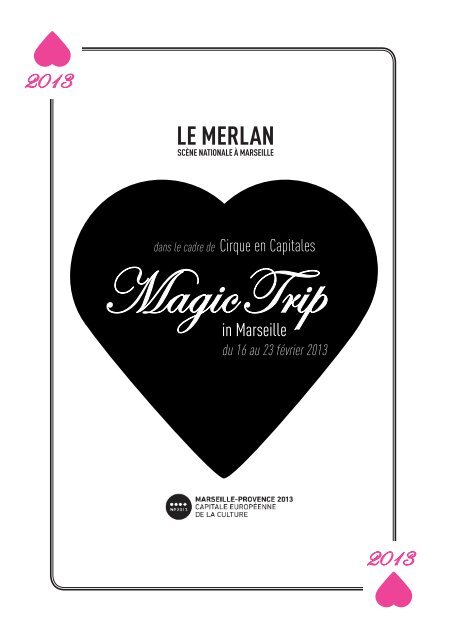 Magic Trip - Le Merlan