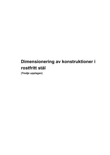 Dimensionering av konstruktioner i rostfritt stål - Steel-stainless.org