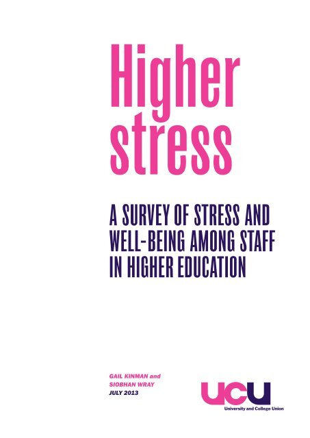 a survey of stress and well-being among staff in higher ... - UCU
