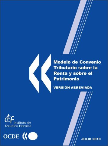Modelo-de-Convenio-Tributario-sobre-la-Renta-y-el-Patrimonio-Versión-Abreviada-2010-ESPAÑOL