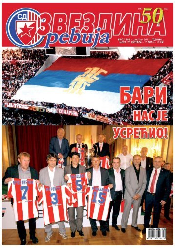 BROJ 598 jun/jul 2011. GODINA L CENA 95 ... - Crvena Zvezda