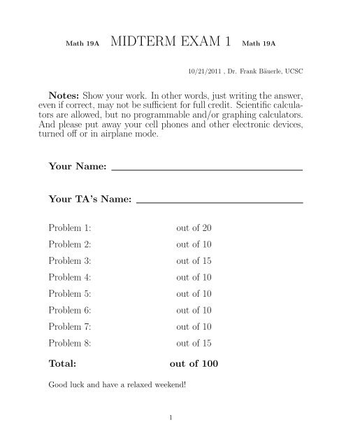 MIDTERM EXAM 1 Math 19A - Mathematics 1-2-3