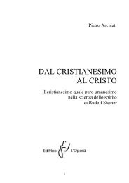 archiati - dal cristianesimo al cristo - cap. 1.pdf - Libera Conoscenza