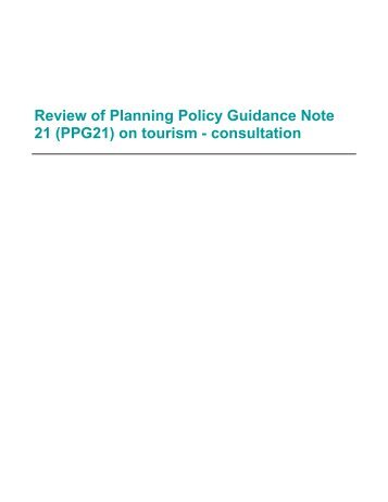 Review of Planning Policy Guidance Note 21 (PPG21) on tourism ...