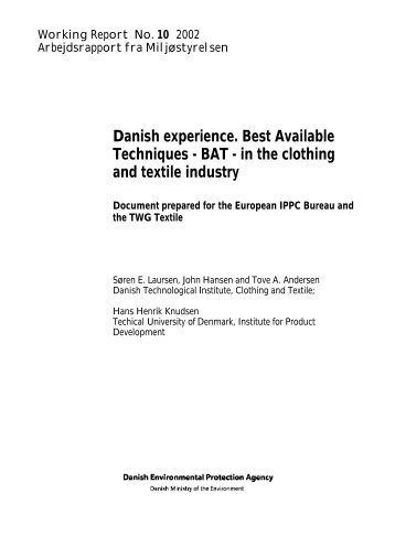 Danish experience. Best Available Techniques - BAT - in the ...